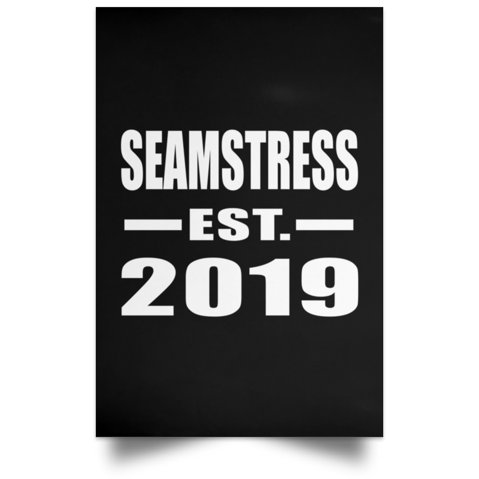 Seamstress Established EST. 2019 - Poster Portrait