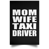 Mom Wife Taxi Driver - Poster Portrait