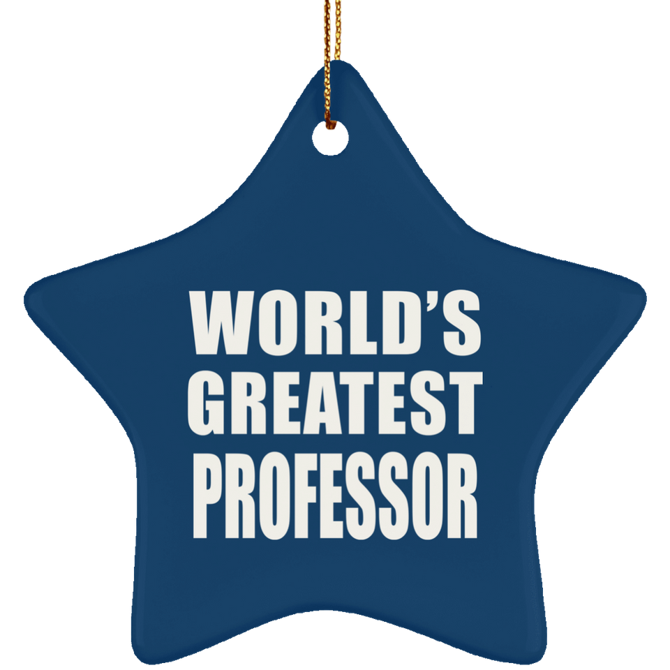 World's Greatest Professor - Star Ornament