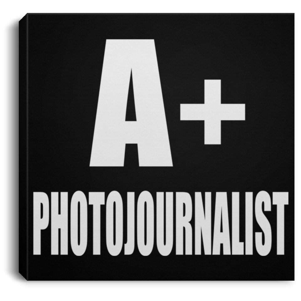 A+ Photojournalist - Canvas Square