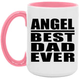 Angel Best Dad Ever - 15oz Accent Mug Pink