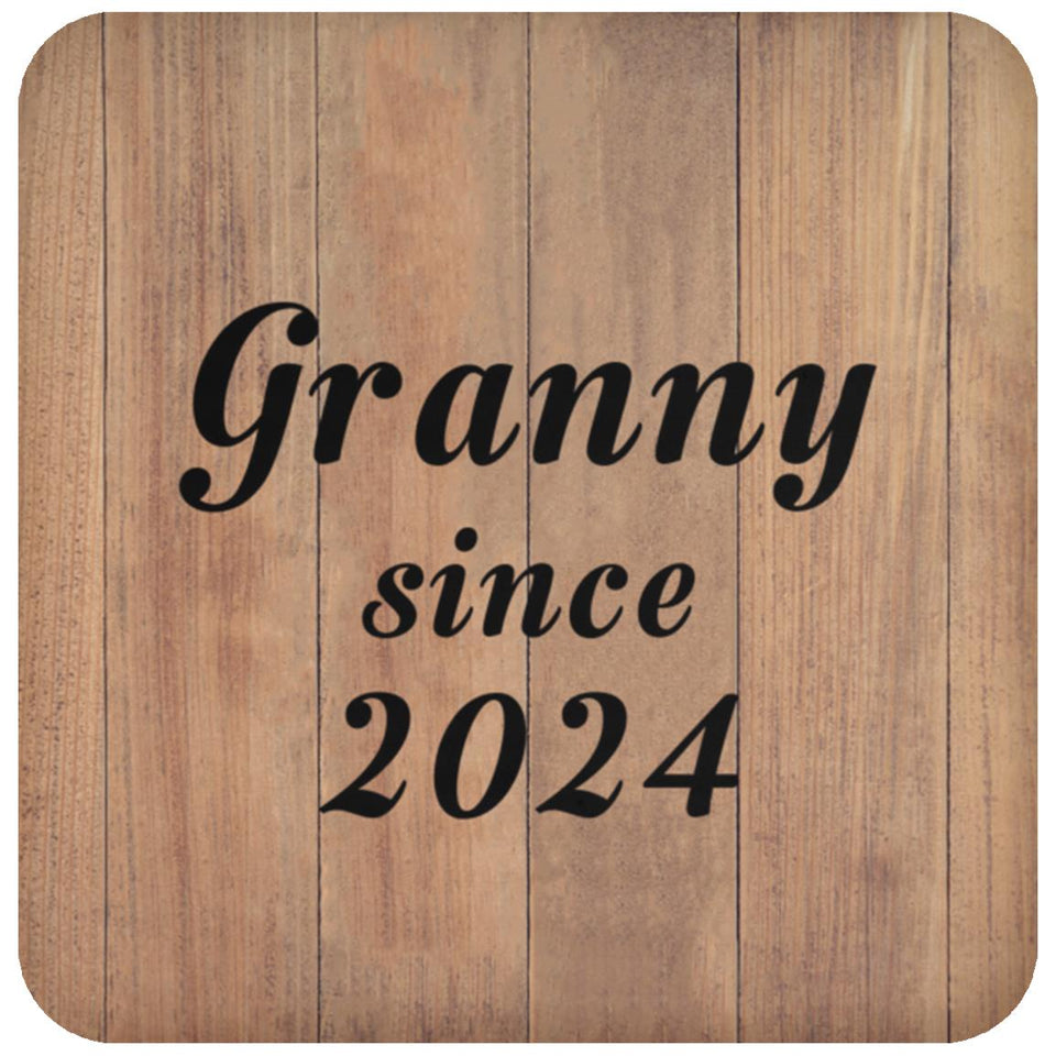Granny Since 2024 - Drink Coaster C
