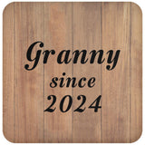 Granny Since 2024 - Drink Coaster C