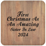 First Christmas As An Amazing Sister In Law 2024 - Drink Coaster C