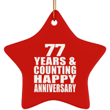 Happy 77th Anniversary 77 Years & Counting - Star Ornament