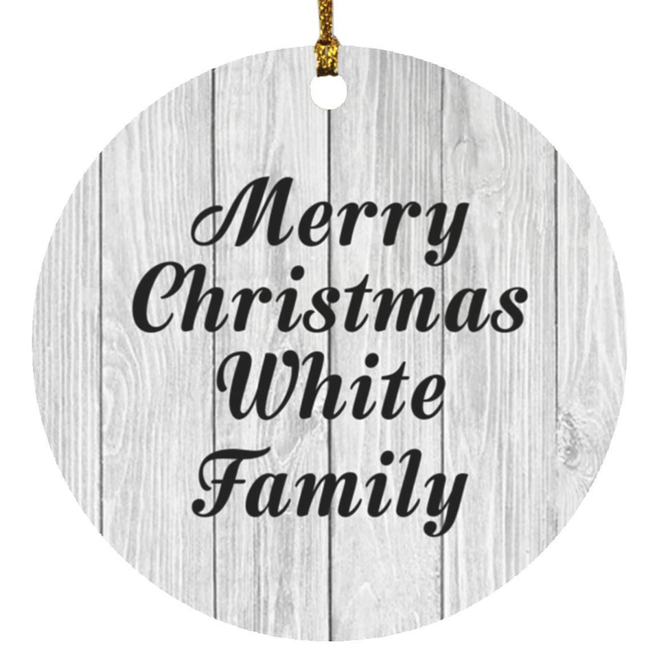 Merry Christmas White Family - Circle Ornament F
