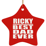 Ricky Best Dad Ever - Star Ornament