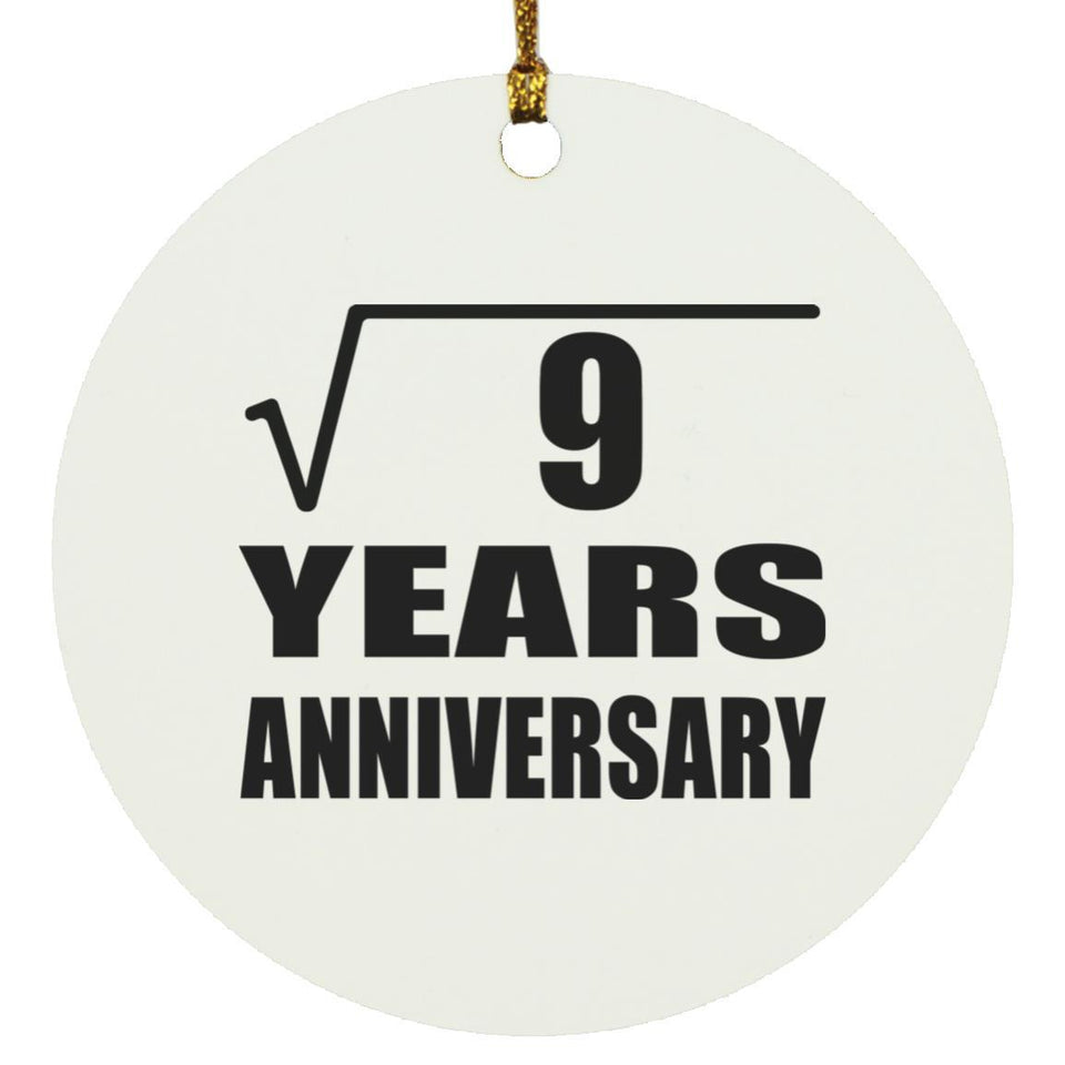 3rd Anniversary Square Root of 9 Years Anniversary - Circle Ornament