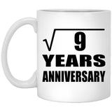 3rd Anniversary Square Root of 9 Years Anniversary - 11oz Coffee Mug