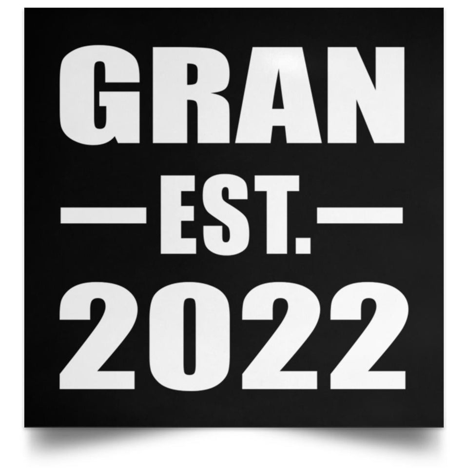 Gran Established EST. 2022 - Poster Square