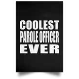Coolest Parole Officer Ever - Poster Portrait