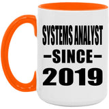 Systems Analyst Since 2019 - 15oz Accent Mug Orange