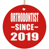 Orthodontist Since 2019 - Circle Ornament