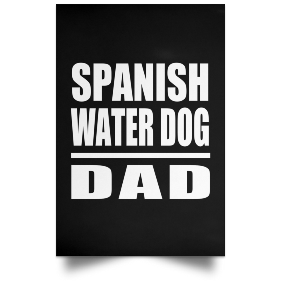 Spanish Water Dog Dad - Poster Portrait