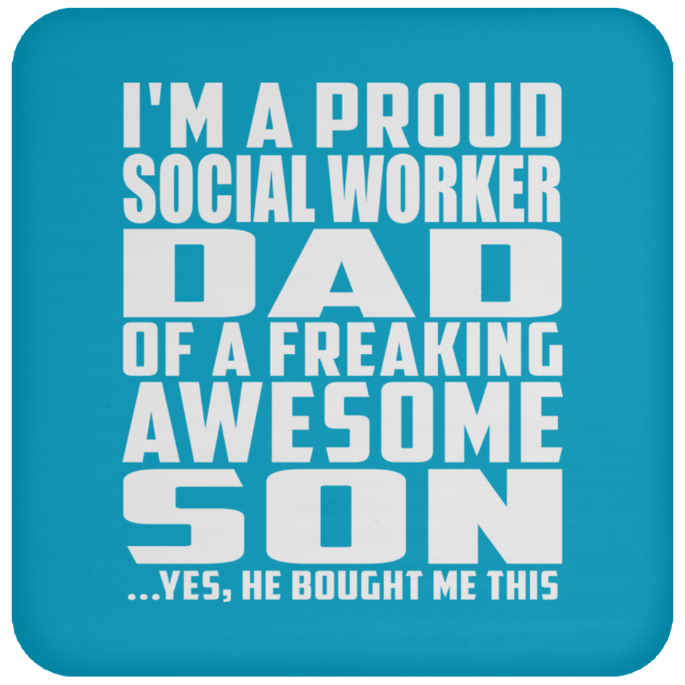 Proud Social Worker Dad Of Awesome Son - Drink Coaster