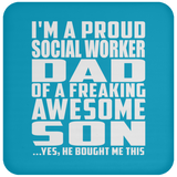 Proud Social Worker Dad Of Awesome Son - Drink Coaster