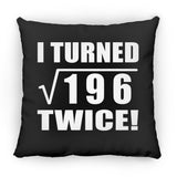 28th Birthday I Turned Square Root of 196 Twice - Throw Pillow Black