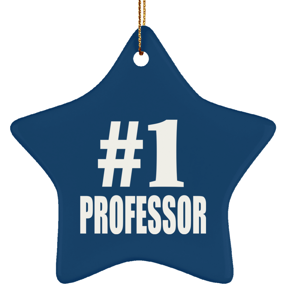 Number One #1 Professor - Star Ornament