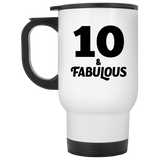 10th Birthday 10 & Fabulous - White Travel Mug