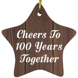 100th Anniversary Cheers To 100 Years Together - Star Ornament D