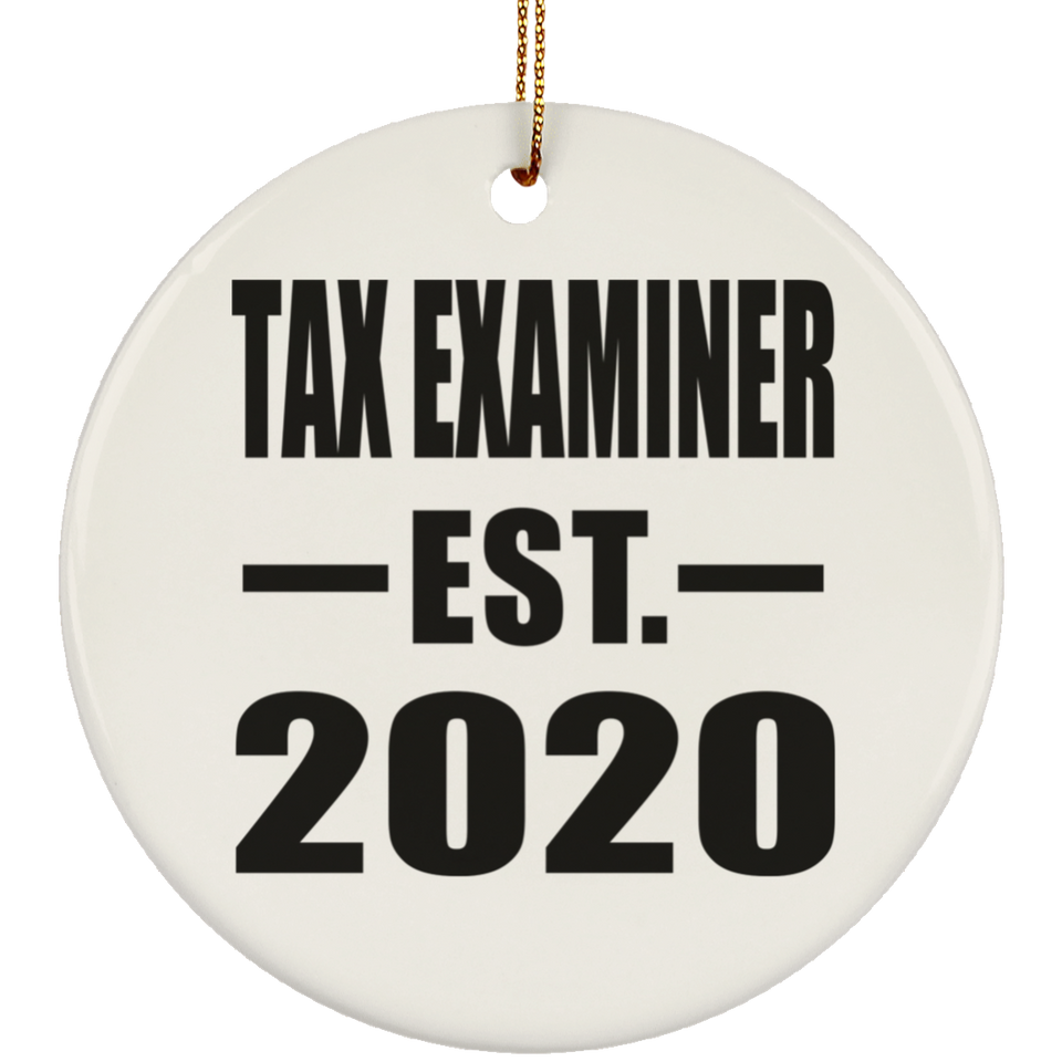 Tax Examiner Established EST. 2020 - Circle Ornament