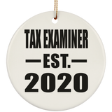 Tax Examiner Established EST. 2020 - Circle Ornament