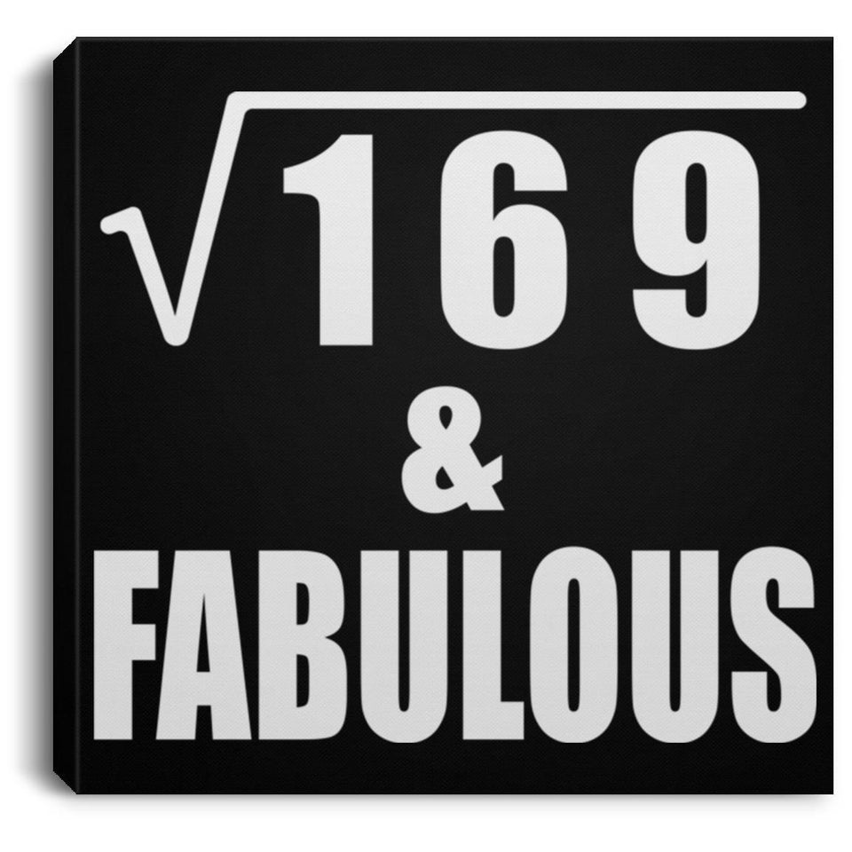 13th Birthday Square Root of 169 & Fabulous - Canvas Square
