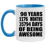 98th Birthday 98 Years 1176 Months 35794 Days Of Awesome - 11oz Accent Mug Blue