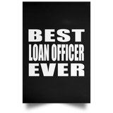 Best Loan Officer Ever - Poster Portrait