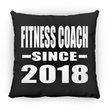Fitness Coach Since 2018 - Throw Pillow Black