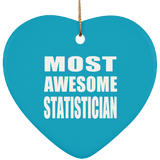 Most Awesome Statistician - Heart Ornament