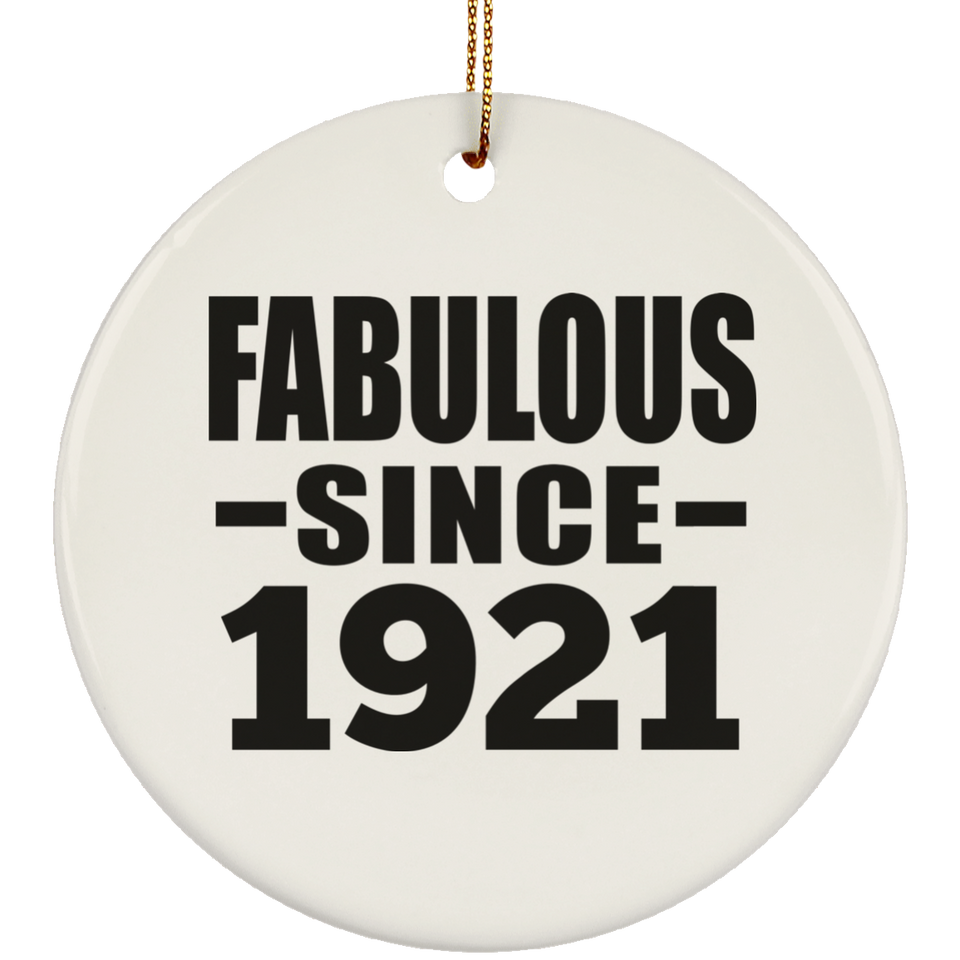103rd Birthday Fabulous Since 1921 - Circle Ornament