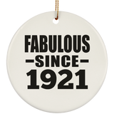 103rd Birthday Fabulous Since 1921 - Circle Ornament