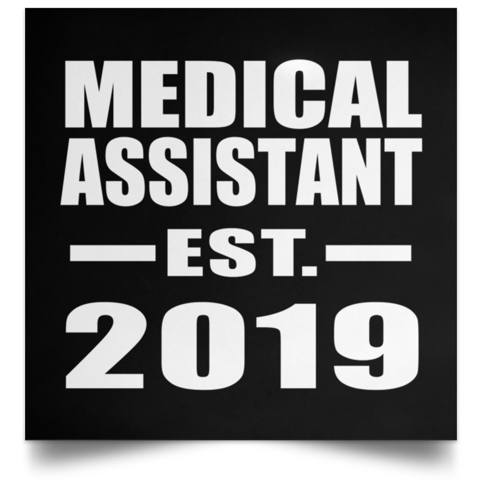 Medical Assistant Established EST. 2019 - Poster Square