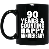 Happy 90th Anniversary 90 Years & Counting - 11 Oz Coffee Mug Black