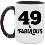 49th Birthday 49 & Fabulous - 15oz Accent Mug Black