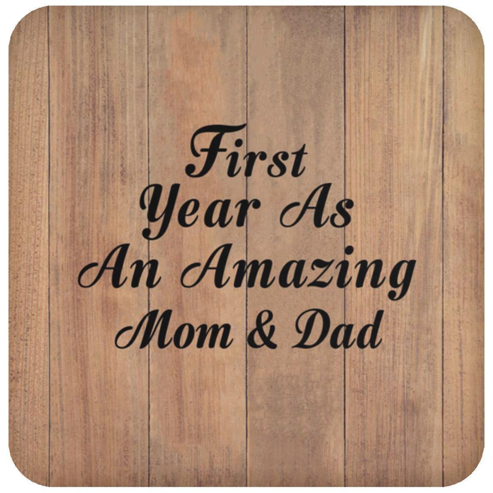 First Year As An Amazing Mom & Dad - Drink Coaster C