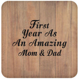 First Year As An Amazing Mom & Dad - Drink Coaster C