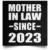 Mother In Law Since 2023 - Poster Square