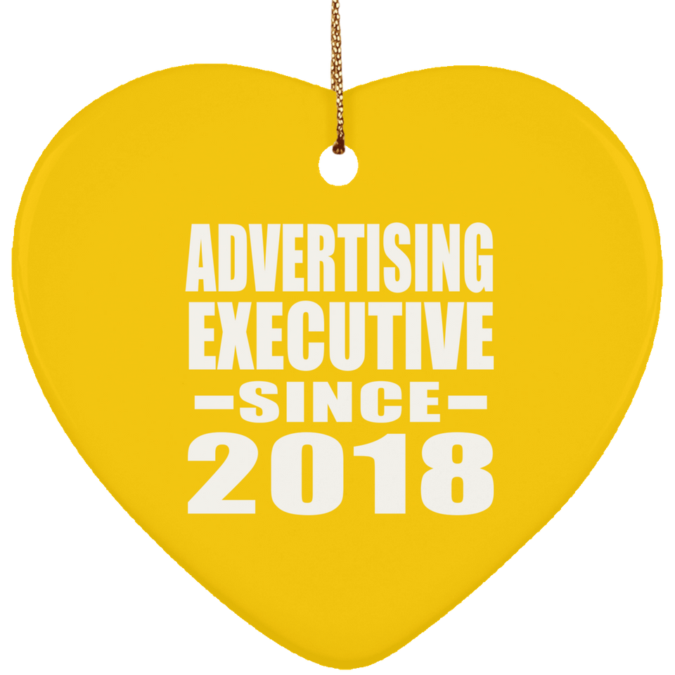 Advertising Executive Since 2018 - Heart Ornament