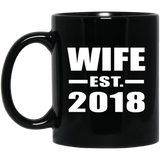 Wife Established EST. 2018 - 11 Oz Coffee Mug Black
