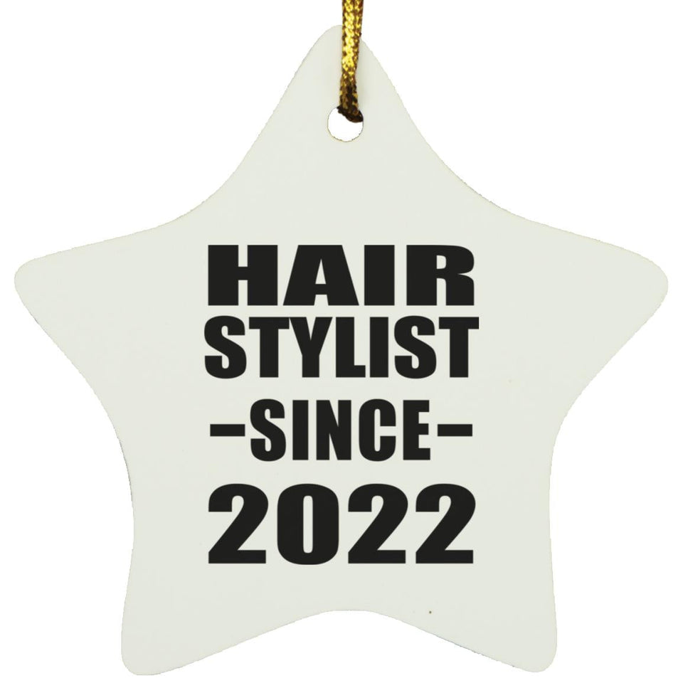 Hair Stylist Since 2022 - Star Ornament