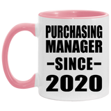 Purchasing Manager Since 2020 - 11oz Accent Mug Pink