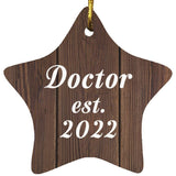 Doctor Established Est. 2022 - Star Ornament D