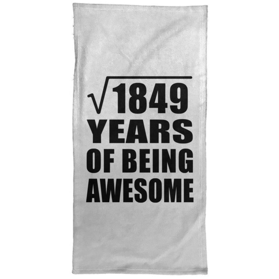 43rd Birthday Square Root of 1849 Years of Being Awesome - Hand Towel