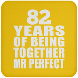 82nd Anniversary 82 Years Of Being Mr Perfect - Drink Coaster