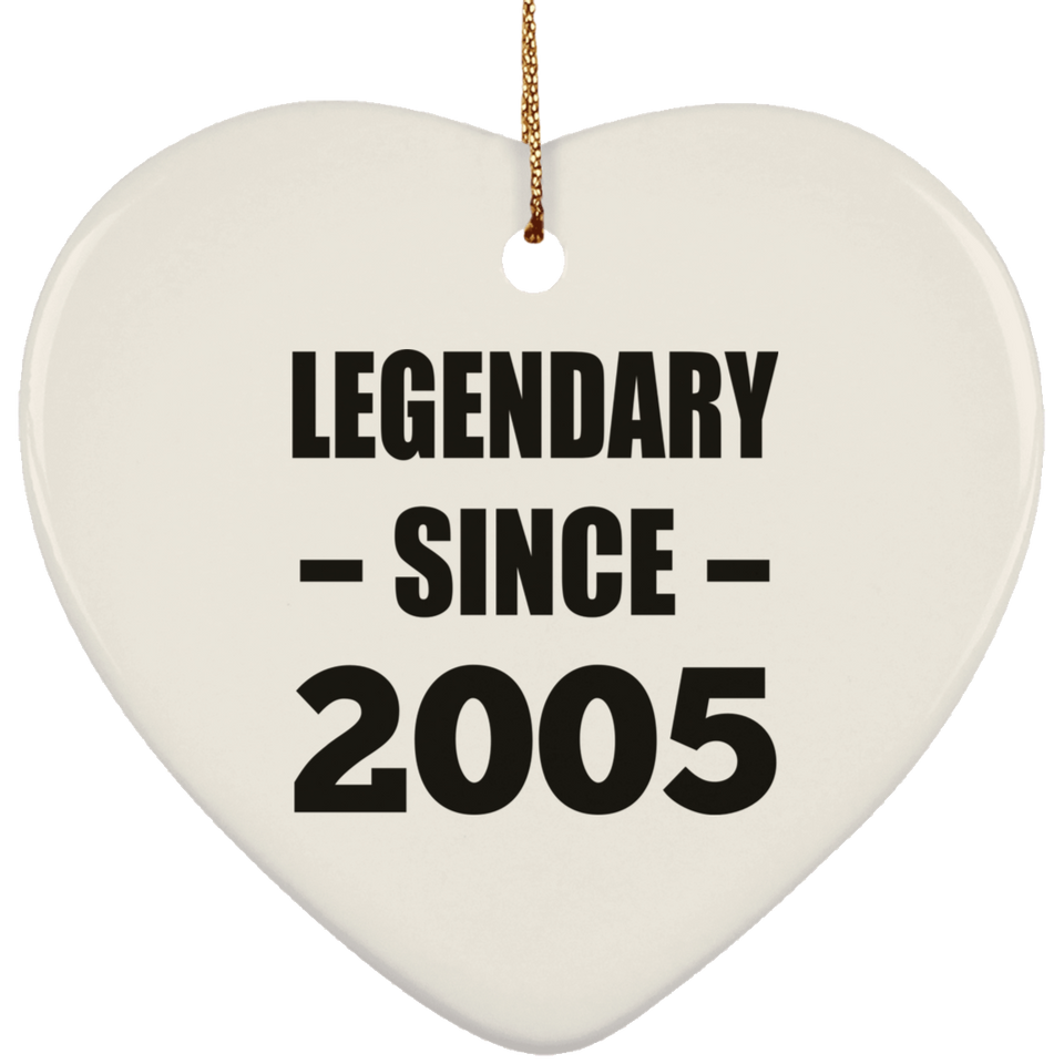 19th Birthday Legendary Since 2005 - Heart Ornament