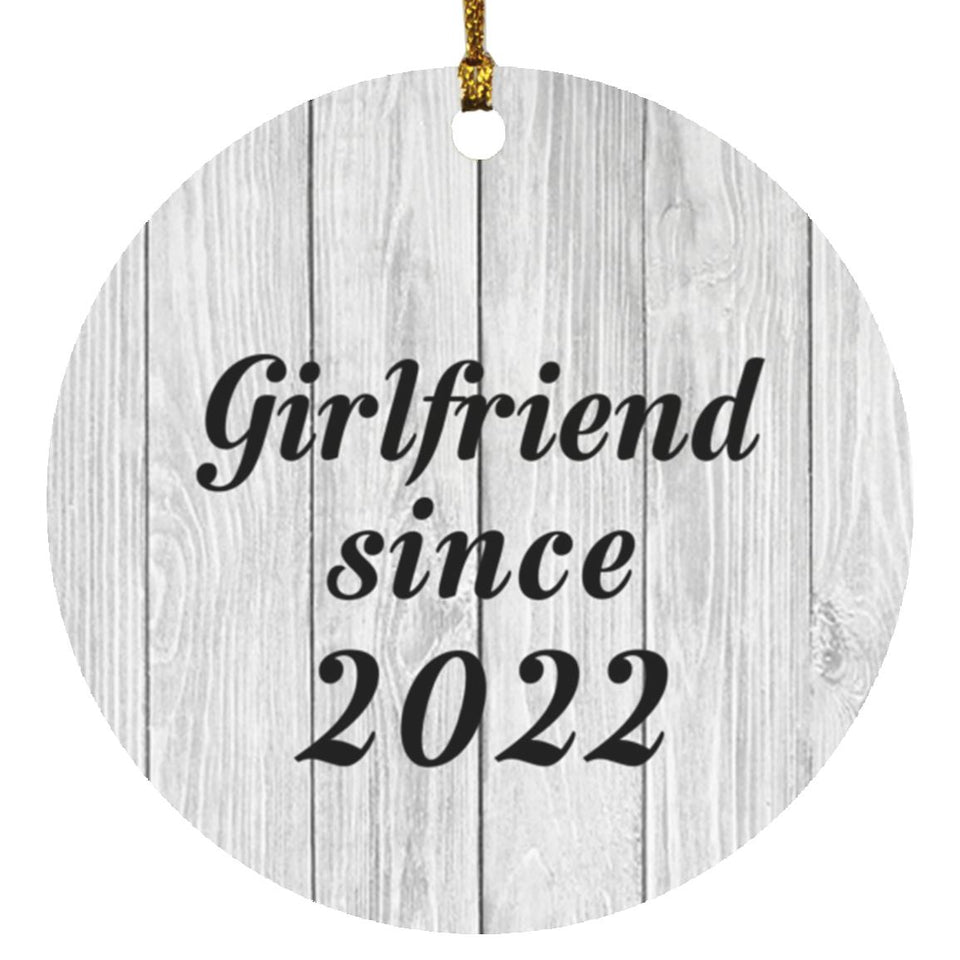 Girlfriend Since 2022 - Circle Ornament F