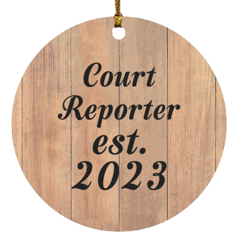 Court Reporter Established Est. 2023 - Circle Ornament C