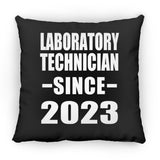 Laboratory Technician Since 2023 - Throw Pillow Black